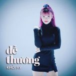 de thuong (lofi) - khoi my