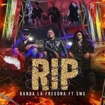 rip - banda la fregona, sms