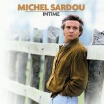 l'album de sa vie - michel sardou