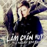 voi anh em la niem dau - lam chan huy