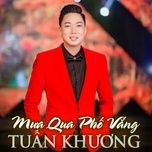 chuyen tinh la lan remix - tuan khuong