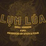 lum lua (drill version) - pjpo