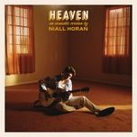 heaven (acoustic) - niall horan