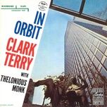 fluegelin' the blues - thelonious monk, clark terry quartet