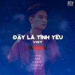 the nao la tinh yeu (mike.n remix) - viet.