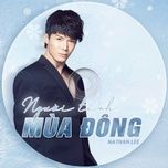 nguoi tinh mua dong - nathan lee