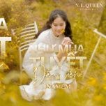 nhu mua tuyet dau tien - nam em