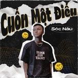 cuon mot dieu - soc nau