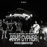 arka cypher - #proudlymadeinvietnam - king kudo, mang, 