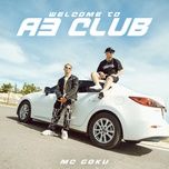 welcome to a3 club - mc goku