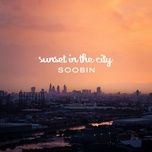 sunset in the city - soobin