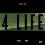 4 life (habstrakt remix) - dj snake, gashi
