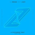 a different way (devault remix) - dj snake, lauv