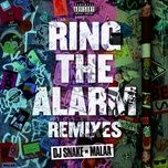 ring the alarm (matroda remix) - dj snake, malaa, matroda