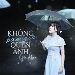 khong bao gio quen anh - yen khoa