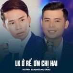 lk o re, on chi hai - huynh tan, hoang sang