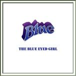 the blue eyed girl (2023 remaster [radio edit]) - blue