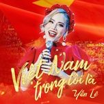 viet nam trong toi la (acoustic version) - yen le