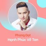 vet thuong long remix - phong dat