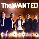 walks like rihanna (karaoke version) - the wanted