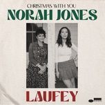 better than snow - norah jones, laufey