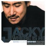 我得你 - truong hoc huu (jacky cheung)