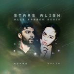 stars align (alle farben remix) - r3hab, thai y lam (jolin tsai)