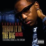 throw it in the bag remix (digital 45 - explicit version) - fabolous, drake, the-dream
