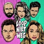 loop niet weg (instrumental) - kris kross amsterdam, tino martin, emma heesters