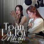 toan la loi noi doi (demo) - huong ly