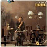 les desesperes - jacques brel