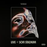 or nah (live) - the weeknd, ty dolla $ign