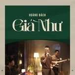 gia nhu - hoang bach