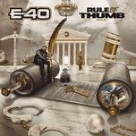 high-end - e-40, philthy rich, gucci mane, bg