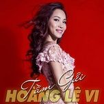 tam gui - hoang le vi