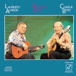 don't cry for me argentina (instrumental) - charlie byrd, laurindo almeida
