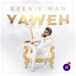 yaweh (glory glory riddim) - beenie man