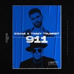 911 - r3hab, timmy trumpet
