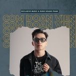 com doan vien (nam con remix) - exclusive music, dunghoangpham