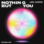 nothing but you (korean ver.) - lee junho