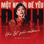 truoc la sau quen (the 1st solo album) - dinh uyen