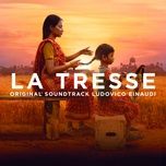son combat (from la tresse soundtrack) - ludovico einaudi