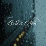 la do anh - beerus.k, lil c, kiyoshi phan, tmoi