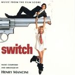 main title - theme from switch - henry mancini