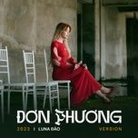 don phuong (2023 version) - luna dao