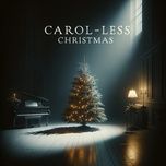 carol-less christmas - jaym