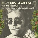 step into christmas (1973 gilbert o’sullivan show version) - elton john