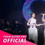 can gi co chap  - ha nhi, pham quynh anh