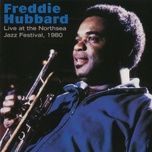 one of a kind (live at the northsea jazz festival) - freddie hubbard