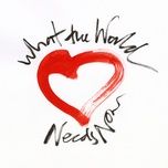 what the world needs now is love - jack savoretti, katherine jenkins